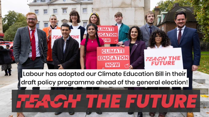 Test reads "The work doesn’t end here. Although it has been accepted into the draft policy, we need to keep the pressure on to ensure it makes it into the final programme. If it does it will inform the Labour Party manifesto ahead of the next general election." Over an image of members of UK Labour and Teach the Future.