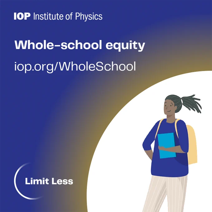 Image of whole-school equity with the link iop.org/WholeSchool