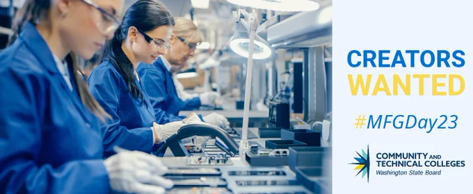 Three women wearing blue lab coats and white gloves working at a high-tech manufacturing table. Text reads "Creators Wanted #MFGDay23" with the State Board logo.