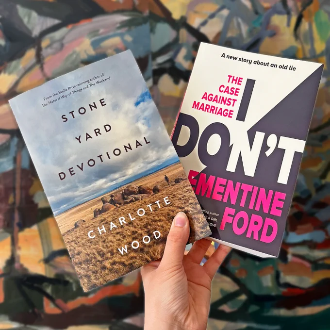 An image of a hand holding up 2 books, 'Stone Yard Devotional' from Charlotte Wood and 'I Don't' from Clementine Ford, in front of a swirling, colourful background.