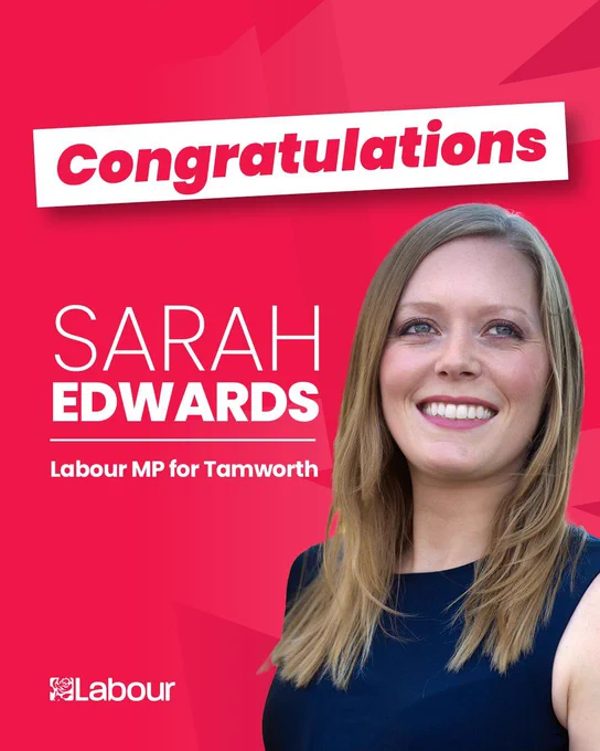Image showing Sarah Edwards saying:

Congratulations 
Sarah Edwards
Labour MP for Tamworth