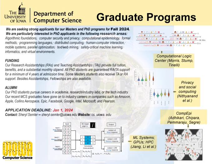 We are seeking strong applicants for our Masters and PhD programs for Fall 2024.      We are particularly interested in PhD applicants in the following research areas: Algorithmic foundations,· computer security and privacy,· computational epidemiology,· formal methods,· programming languages,· distributed computing,· human-computer interaction,· mobile systems,·parallel optimization,· text/web mining,· safety-critical machine learning,· informatics,·and virtual environments. With research illustrations and dept. logos.