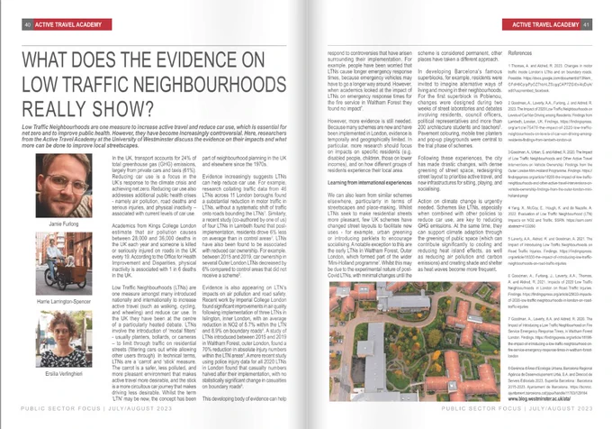 Screen shot of a double spread in a magazine, with the title 'what does the evidence on low traffic neighbourhoods really show?'. There is too much text to alt text, but the article is available linked. The article also has photos of the authors: a white man with glasses, a white woman with an NJ tube cycling a trike, and a white woman with curly hair. 