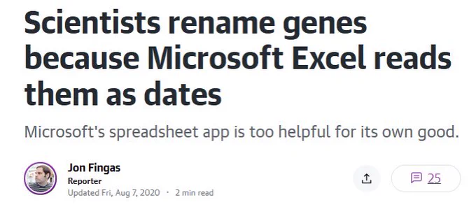 Engadget article from 2020 with title: “Scientists rename genes because Microsoft Excel reads them as dates. Microsoft’s spreadsheet app is too helpful for its own good.”