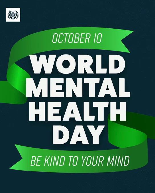 October 10. World Mental Health Day. Be kind to your mind.