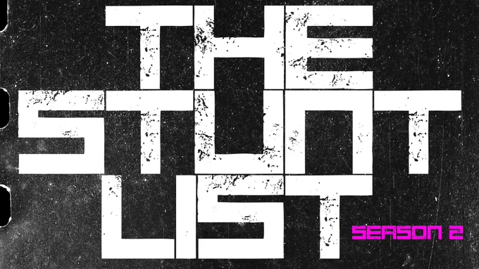 Large block letters stacked on a grainy film strip as a cover page for The Stunt List