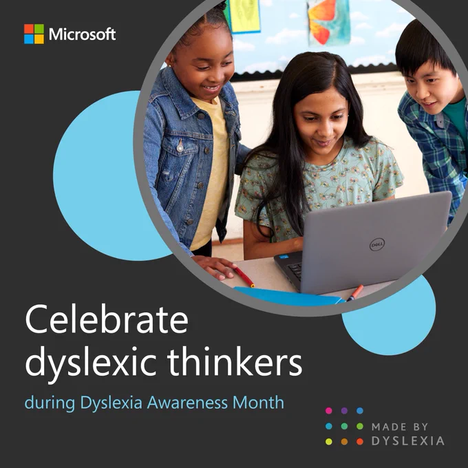 Celebrate dyslexic thinkers
during Dyslexia Awareness Month
Made by Dyslexia logo
