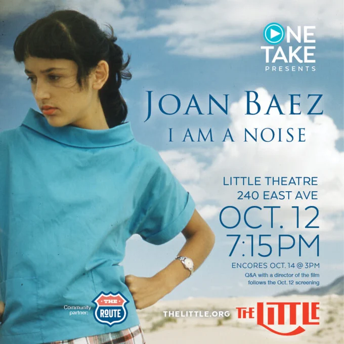 A woman in a blue shirt outside 
JOAN BAEZ I AM A NOISE
THURSDAY, October 12, 2023 | 7:15pm
Q&A with a director of the film following the Oct. 12 screening
SATURDAY, October 14, 2023 | 3pm