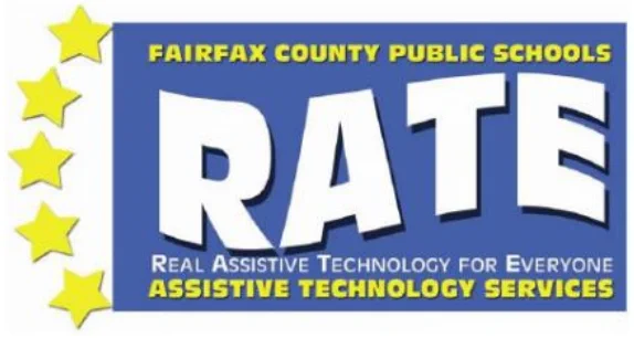 Fairfax County Public Schools RATE Real Assistive Technology for Everyone  Assistive Technology Services