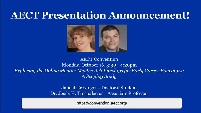 Join us for our @AECT presentation Exploring the Online Mentor - Mentee Relationships for Early Career Educators October 16, 3:30-4:20 PM EST Doc Student Janeal Grosinger @GrosingerJaneal Assoc Prof Dr. Jesus H. Trespalacios @JHTrespalacios @edtechbsu @OnlineBoise #Edtech