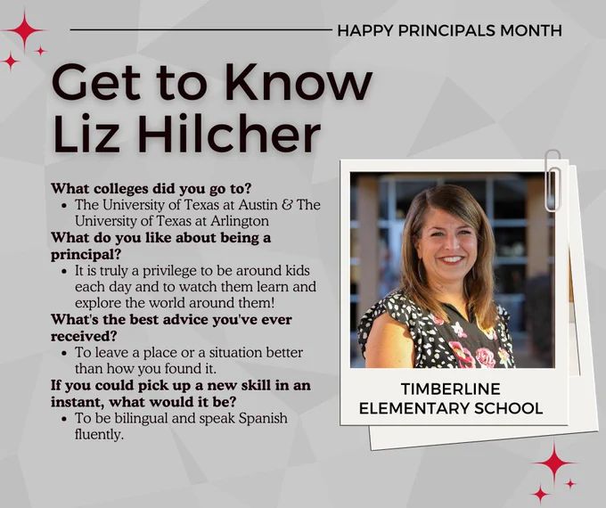What colleges did you go to? 
The University of Texas at Austin & The University of Texas at Arlington
What do you like about being a principal? 
It is truly a privilege to be around kids each day and to watch them learn and explore the world around them!
What's the best advice you've ever received? 
To leave a place or a situation better than how you found it. 
If you could pick up a new skill in an instant, what would it be?
To be bilingual and speak Spanish fluently.