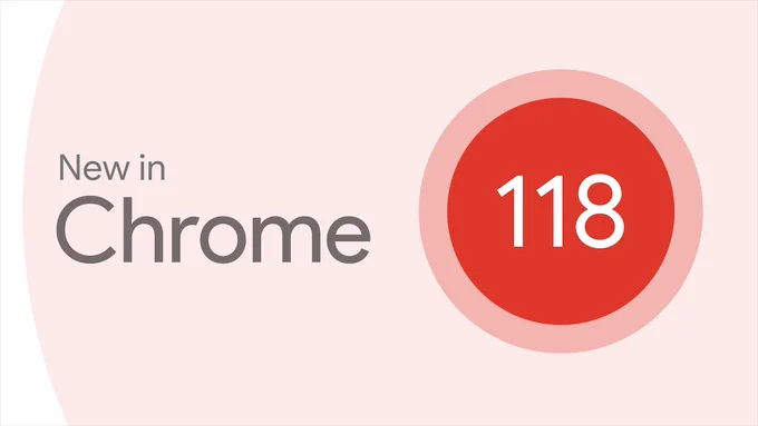 New in Chrome 118