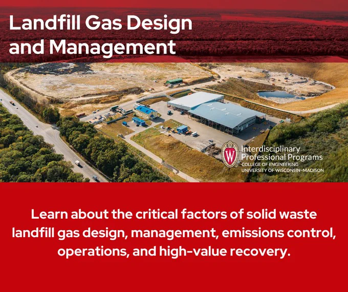 Landfill Gas Design and Management | Learn about the critical factors of solid waste landfill gas design, management, emissions control, operations, and high-value recovery.