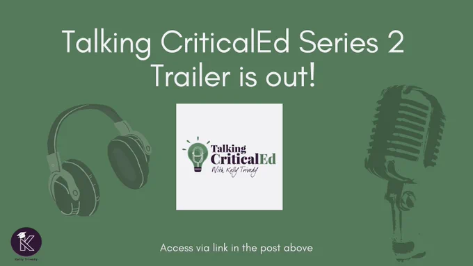 Talking CriticalEd series 2 trailer is out now. You can access it via Spotify or Apple Podcasts. Images for decoration.