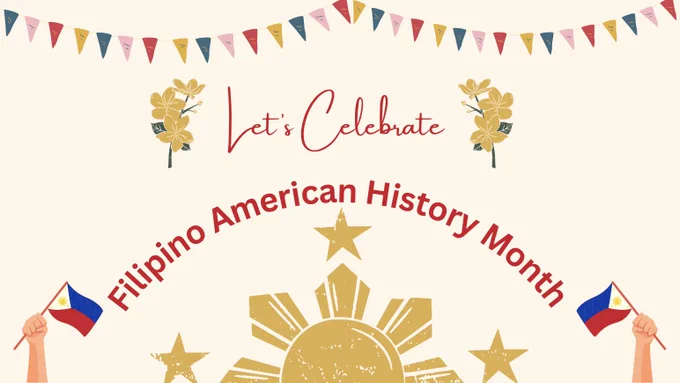 Let's Celebrate Filipino American History Month