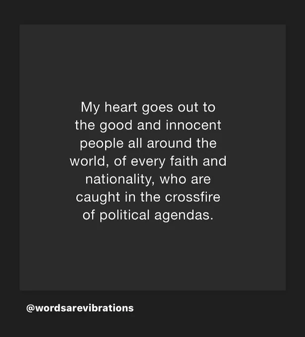 My heart goes out to the good and innocent people all around the world, of every faith and nationality, who are caught in the crossfires of political agendas ~ quote by @wordsarevibrations