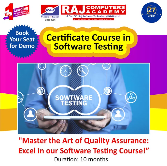 Leading National Brand in Computer Training Institute

Raj Computers Academy
CAREER बनाने में आपका सच्चा साथी

"Unlock the Secrets of Bug Hunting: Join our Software Testing Course Today!"

Join Certificate Course in Software Testing

#TestDrivenDevelopment #TestingCertification #TestingTechniques #SoftwareQuality #TestAutomation #QualityAssurance #TestingSkills #QATraining #SoftwareTesting