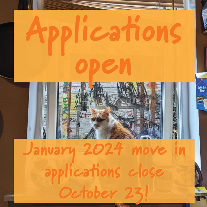 Text reads -- Applications open January 2024 move in applications close October 23!
