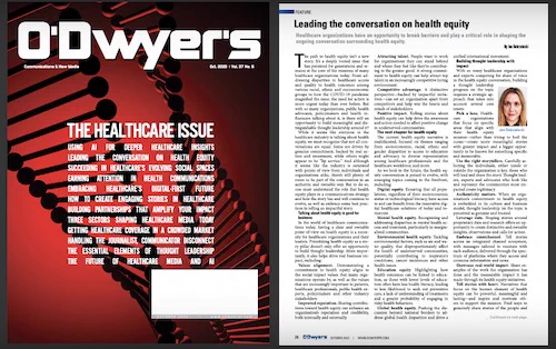 O'Dwyer's Oct. '23 Healthcare & Medical PR Magazine: Leading the conversation on health equity