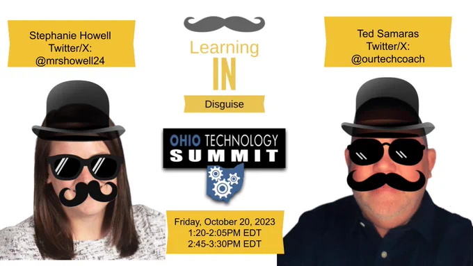 Learning in Disguise at the Ohio Technology Summit - Friday, October 20, 2023 - Stephanie Howell and Ted Samaras