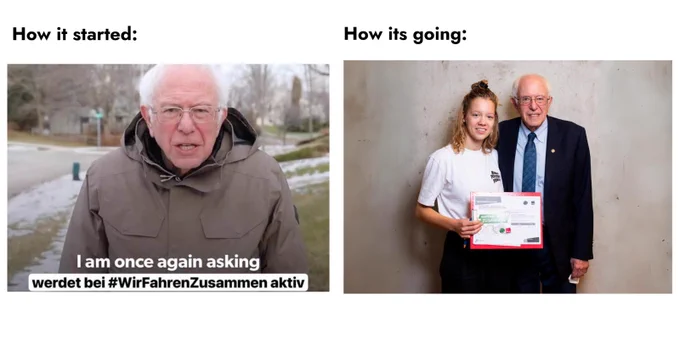 Zwei Bilder. Links oben steht How it started. Darunter Bernie Sanders mit grauem Parka mit der Unterschrift I am once again asking werdet bei #WirFahrenZusammen aktiv. Daneben oben steht How its going und darunter ein Bild von Carla Reemtsma und Sanders mit einer Unterschriftenliste von #WirFahrenZusammen