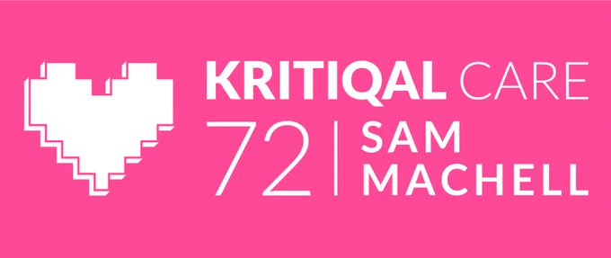Pink poster with a large pixel heart for Kritiqal Care episode 72, featuring Sam Machell.