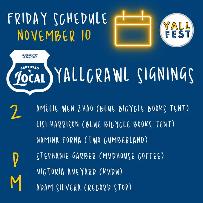 YAllcrawl signings 2 pm Amelie Wen Zhao (Blue Bicycle Books Tent)
Lisi Harrison (Blue Bicycle Books Tent)
Namina Forna (Two Cumberland)
Stephanie Garber (Mudhouse Coffee)
Victoria Aveyard (Kudu) 
Adam Silvera (Record Stop)