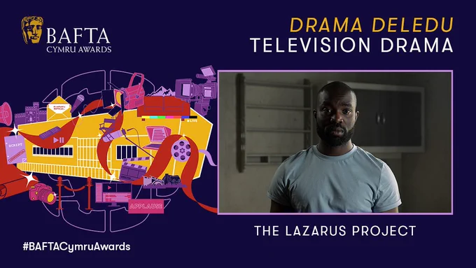 Drama Deledu / Television Drama
A'r enillydd yw /  The winner is... The Lazarus Project
