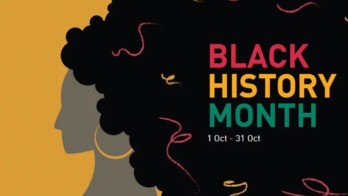 Illustration of a women in profile (facing left). Her hair is (on the right) is overlaid with the text: "Black History Month, 1-31 October".