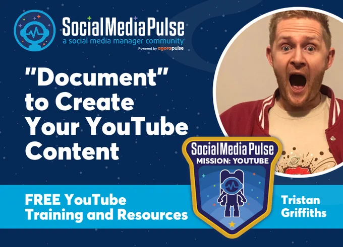 "Document" to Create Your YouTube Content with Tristan Griffiths with the Social Media Pulse Mission: YouTube badge and Social Media Pulse logo with photo of Tristan
