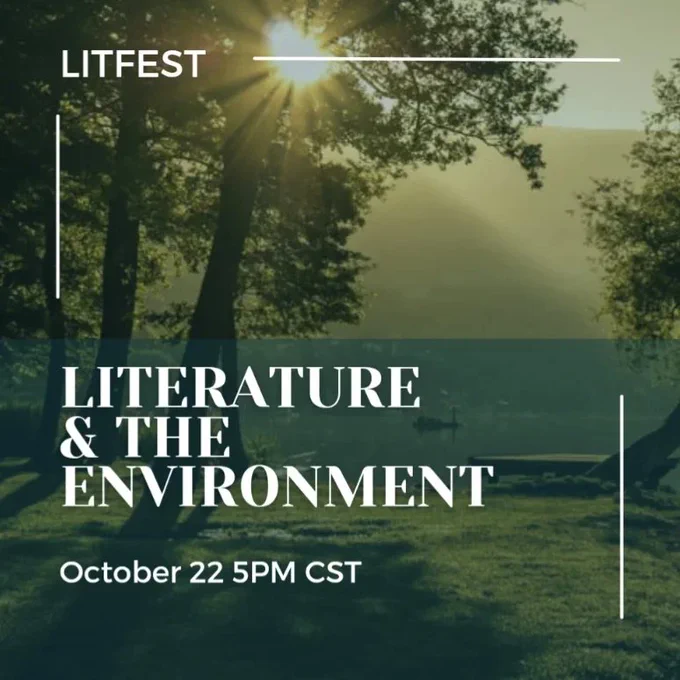 Literature and the Environment, green Fiction workshop, virtual October 22 5pm CST