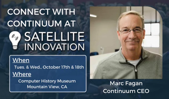 Our team is looking forward to connecting in-person this week during Silicon Valley Space Week’s Satellite Innovation conference & next week during @ascendspace ! Schedule your meeting this week with Continuum CEO, Marc Fagan at Satellite Innovation at contact@continuum-space.com
