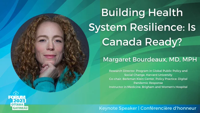 Building Health System Resilience: Is Canada Ready. Margaret Bourdeaux, MD, MPH