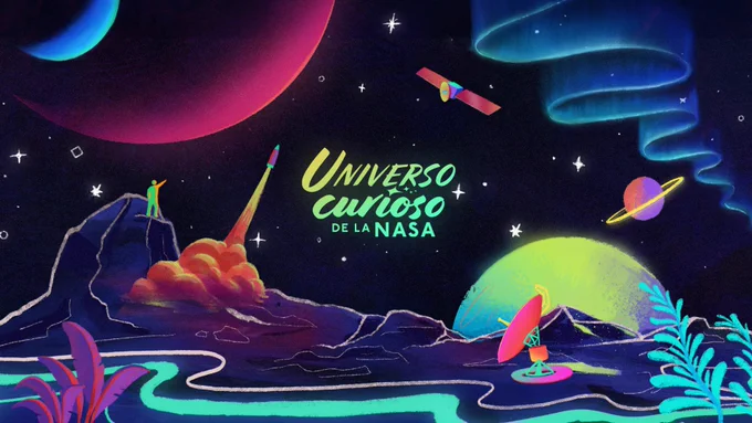 Una imagen rectangular muestra en el centro un logo que dice “Universo curioso de la NASA” en amarillo y verde claro brillantes. El fondo es negro y azul oscuro con varias ilustraciones de estrellas blancas. La parte superior de la imagen contiene varias ilustraciones: en la esquina derecha hay una esfera fucsia y otra más pequeña y azulada. En la esquina izquierda aparece una franja gruesa azulada en zigzag; debajo hay un satélite multicolor y un planeta rosado y naranja con un anillo amarillo. La parte inferior de la imagen cuenta con más ilustraciones. A la derecha, una pequeña figura humana extiende un brazo hacia arriba, parada sobre una colina negra, violeta y púrpura. A su izquierda, un pequeño cohete despega dejando un halo amarillo y naranja. En la esquina inferior, hay una planta fucsia. Detrás, una franja celeste brillante atraviesa la imagen. En la mitad derecha hay una esfera amarillenta asomándose detrás del horizonte rocoso, y una antena multicolor. 
