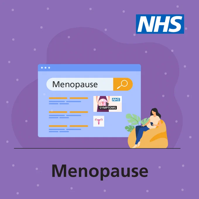 An illustration of a web browser with the search term 'menopause' and the search results showing 'symptoms'. The title also reads "menopause".

The NHS logo is in the top right hand corner.