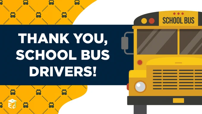 "Thank you, school bus drivers!" with an illustration of a yellow school bus.