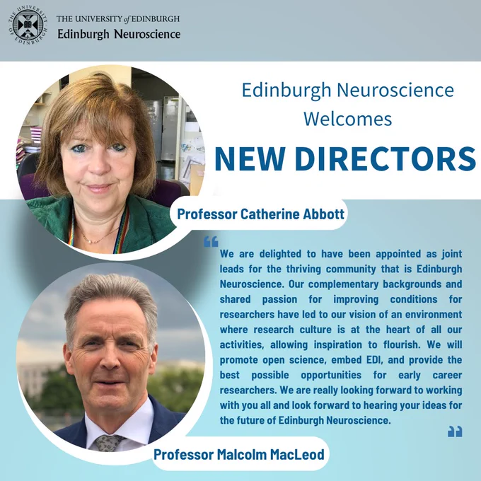 Photo of new Edinburgh Neuroscience co-directors with their joint statement "We are delighted to have been appointed as joint leads for the thriving community that is Edinburgh Neuroscience. Our complementary backgrounds and shared passion for improving conditions for researchers have led to our vision of an environment where research culture is at the heart of all our activities, allowing inspiration to flourish. We will promote open science, embed EDI, and provide the best possible opportunities for early career researchers. We are really looking forward to working with you all and look forward to hearing your ideas for the future of Edinburgh Neuroscience."