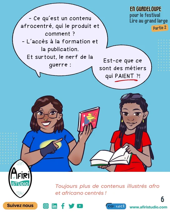  Reine: - Ce qu'est un contenu afrocentré, qui le produit et comment ?
- L'accès à la formation et la publication. Et surtout, le nerf de la guerre :

Carine: Est-ce que ce sont des métiers qui PAIENT ?