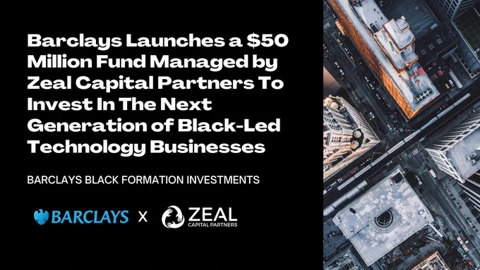 Today we launched @Barclays Black Formation Investments (BBFI) managed by #ZealCapitalPartners - a $50 million pool of capital focused on investing in innovative, Black-led businesses at the pre-seed stage.

#ZealCapitalPartners #BBFI #Barclays #InclusiveInvesting 