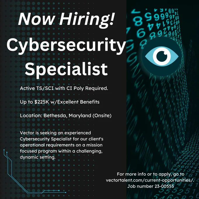 Vector is seeking an experienced Cybersecurity Specialist for our client's operational requirements on a mission focused program within a challenging, dynamic setting. The position is located within a classified space in Bethesda, MD and requires an active TS/SCI with Polygraph security clearance. Come join our award-winning organization and work with some of the most talented and brightest minds in the GovCon industry.
#cybersecurity #hiring