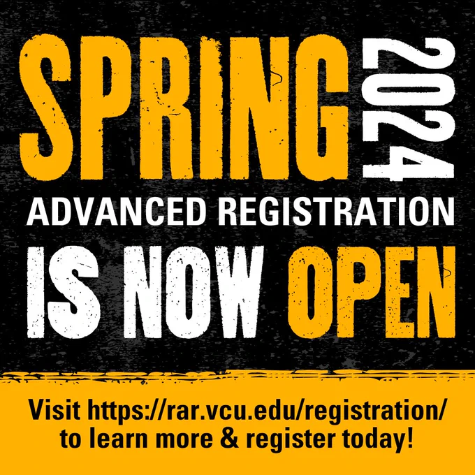 Black, gold and white graphic states 'Spring 2024 Advanced Registration is now open"