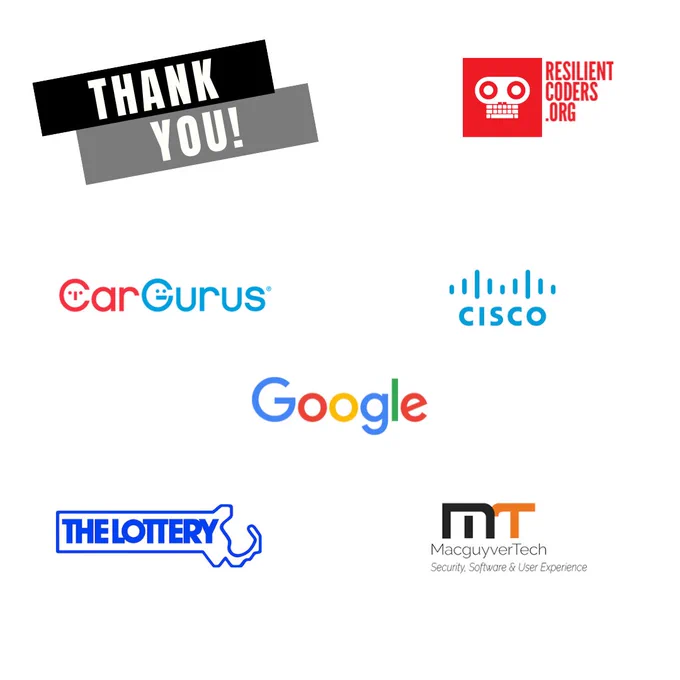 Thank you. ResilientCoders.org with skull logo. And logos for CarGurus, Cisco, Google, Massachusetts State Lottery, and MacGuyverTech.