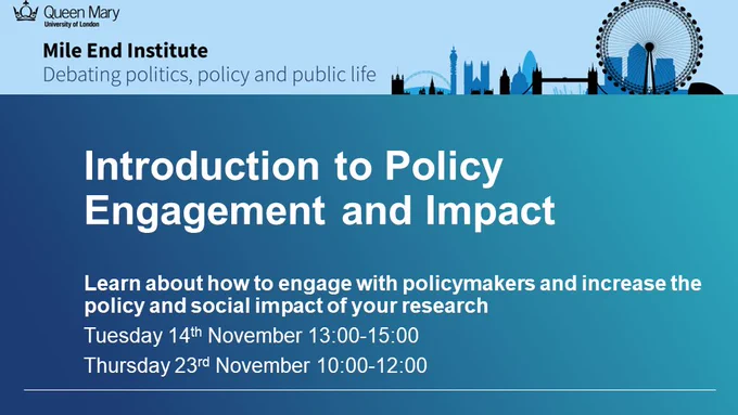 Promotional Banner saying:

Introduction to Policy Engagement and Impact: Learn about how to engage with policymakers and increase the policy and social impact of your research.
