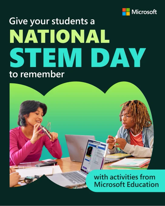 Give your students a national STEM day to remember
with activities from Microsoft Education