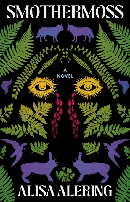Cover of the novel SMOTHERMOSS by Alisa Alering. Silhouettes of green ferns, purple rabbits, wolves, birds and butterflies for the shape of a hidden face with bright yellow eyes