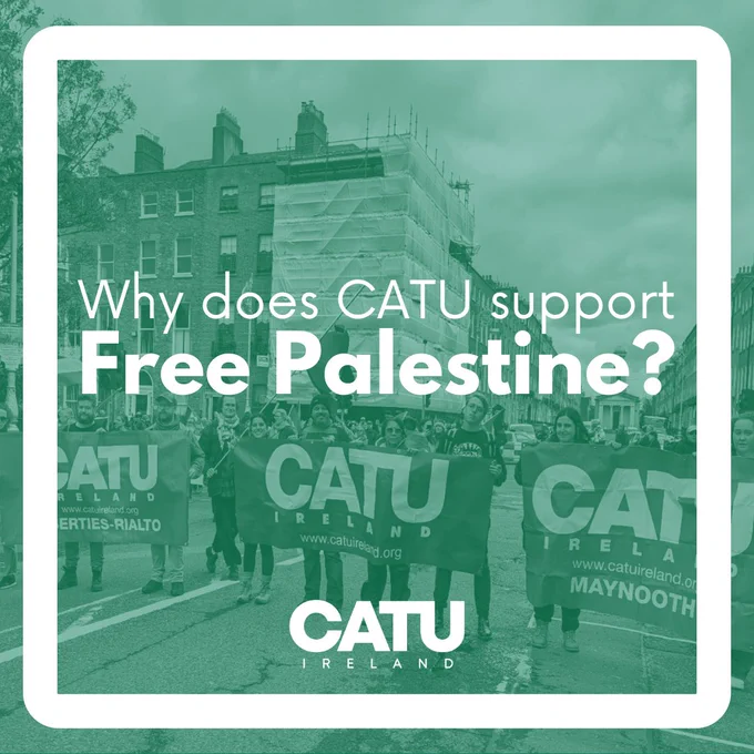 Why does CATU support free Palestine?