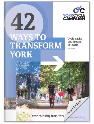 Front cover of York Cycle 42 Ways to Transform York publication