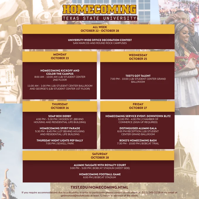 Event calendar, for more information visit https://www.txst.edu/homecoming.html