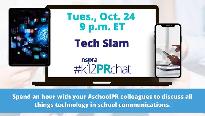 Laptop showing the #k12PRchat logo and time and date of the chat (Tues., Oct. 24, 9 p.m. ET), as well as mobile devices showing a variety of technology. 
