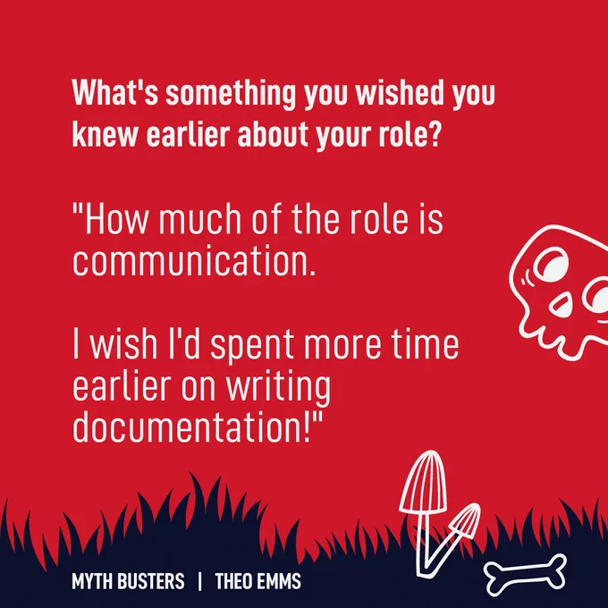 Text reads: 'What's something you wished you knew earlier about your role?' "How much of the role is communication. I wish I'd spent more time earlier on writing documentation!"